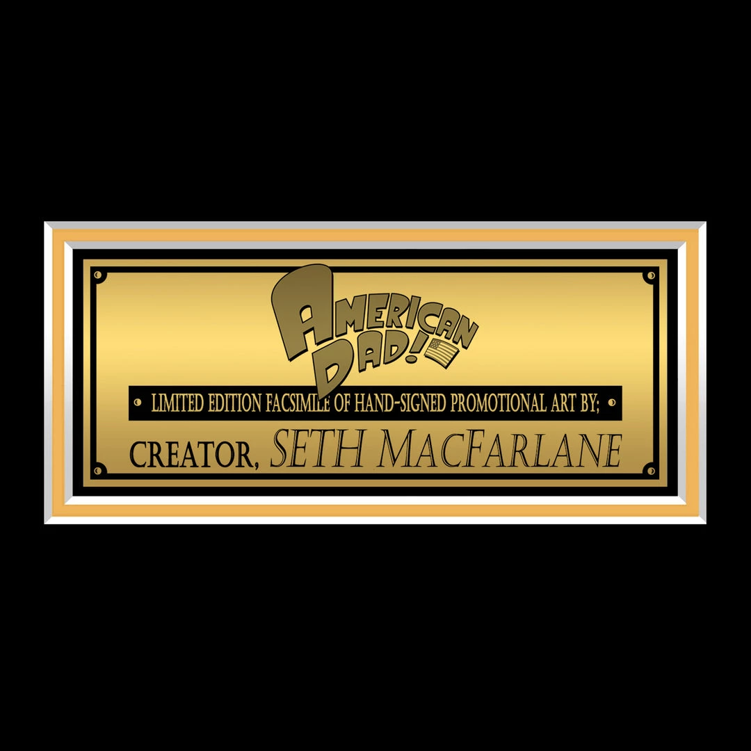 RARE-T American Dad Photo Limited Signature Edition Studio Licensed Custom Frame 4 RARE-T American Dad Photo Limited Signature Edition Studio Licensed Custom Frame