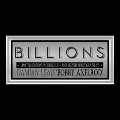 RARE-T Billions - Bobby Axelrod Photo Limited Signature Edition Studio Licensed Custom Frame Limited Edition Frames 11 RARE-T Billions - Bobby Axelrod Photo Limited Signature Edition Studio Licensed Custom Frame Limited Edition Frames
