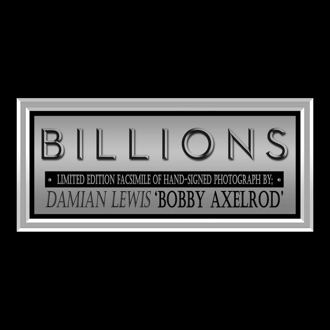 RARE-T Billions - Bobby Axelrod Photo Limited Signature Edition Studio Licensed Custom Frame Limited Edition Frames 5 RARE-T Billions - Bobby Axelrod Photo Limited Signature Edition Studio Licensed Custom Frame Limited Edition Frames