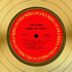 RARE-T The Byrds - Younger Than Yesterday Gold LP Limited Signature Edition Studio Licensed Custom Frame Limited Edition Frames