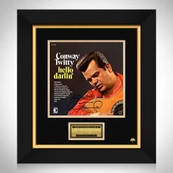 RARE-T Conway Twitty - Hello Darlin LP Cover Limited Signature Edition Studio Licensed Custom Frame