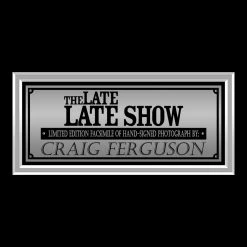 RARE-T Limited Edition Frames The Late Late Show With Craig Ferguson Photo Limited Signature Edition Studio Licensed Custom Frame 11 RARE-T Limited Edition Frames The Late Late Show With Craig Ferguson Photo Limited Signature Edition Studio Licensed Custom Frame