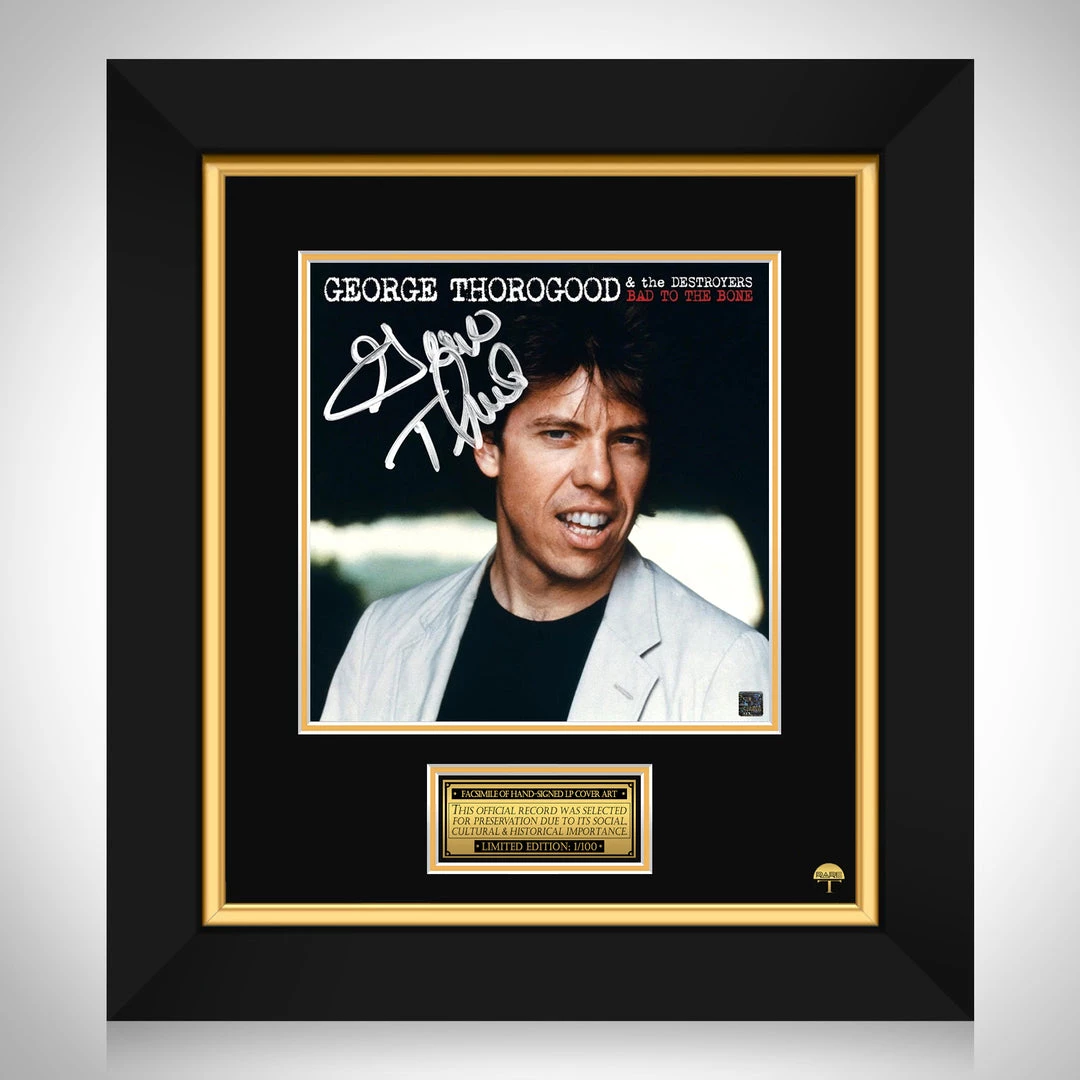RARE-T Limited Edition Frames George Thorogood And The Destroyers - Bad To The Bone LP Cover Limited Signature Edition Studio Licensed Custom Frame 1 RARE-T Limited Edition Frames George Thorogood And The Destroyers - Bad To The Bone LP Cover Limited Signature Edition Studio Licensed Custom Frame