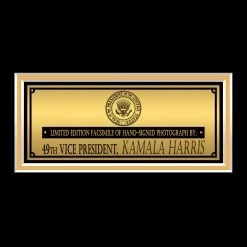 RARE-T Ready To Ship! 48 Hour Shipping! Ready To Ship! - Kamala Harris Limited Signature Edition Studio Licensed Photo Custom Frame
