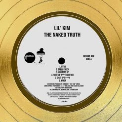G.R.O. Lil Kim - The Naked Truth Gold LP Limited Signature Edition Studio Licensed Custom Frame 16 G.R.O. Lil Kim - The Naked Truth Gold LP Limited Signature Edition Studio Licensed Custom Frame