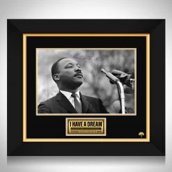 RARE-T Martin Luther King Jr. I Have A Dream Photo Limited Signature Edition Studio Licensed Custom Frame