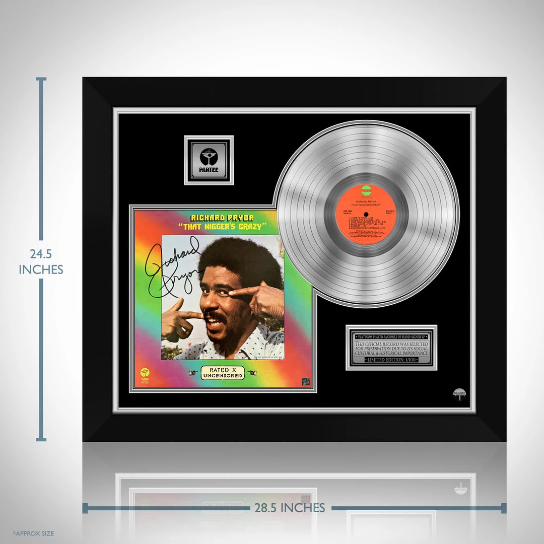 RARE-T Richard Pryor - That Nigger's Crazy Platinum LP Limited Signature Edition Studio Licensed Custom Frame 3 RARE-T Richard Pryor - That Nigger's Crazy Platinum LP Limited Signature Edition Studio Licensed Custom Frame