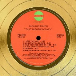 RARE-T Richard Pryor - That Nigger's Crazy Gold LP Limited Signature Edition Studio Licensed Custom Frame 14 RARE-T Richard Pryor - That Nigger's Crazy Gold LP Limited Signature Edition Studio Licensed Custom Frame