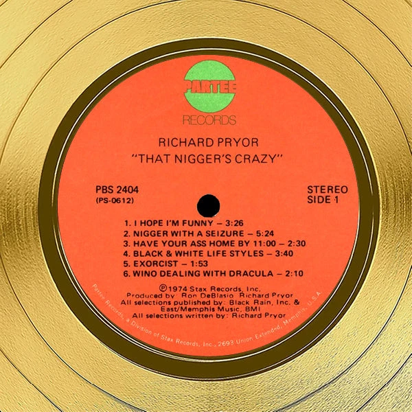 RARE-T Richard Pryor - That Nigger's Crazy Gold LP Limited Signature Edition Studio Licensed Custom Frame 5 RARE-T Richard Pryor - That Nigger's Crazy Gold LP Limited Signature Edition Studio Licensed Custom Frame