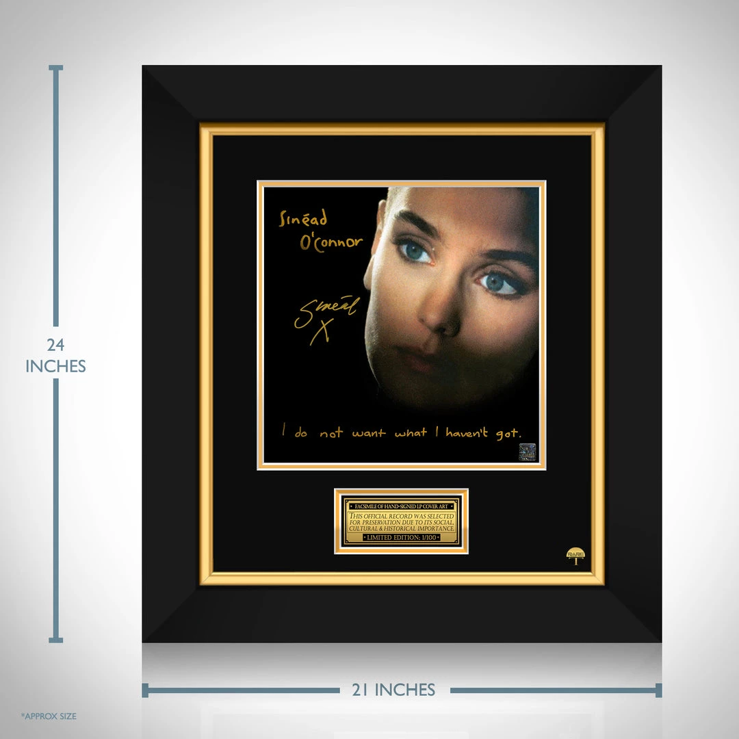 RARE-T Limited Edition Frames Sinead O'Connor - I Do Not Want What I Haven't Got LP Cover Limited Signature Edition Studio Licensed Custom Frame 3 RARE-T Limited Edition Frames Sinead O'Connor - I Do Not Want What I Haven't Got LP Cover Limited Signature Edition Studio Licensed Custom Frame