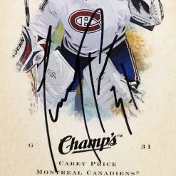 RARE-T Montreal Canadiens- Carey Price Hand-Signed Upper Deck 2008-09 Champ's Hockey Card