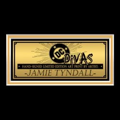 VAULT COLLECTIBLES Dc Divas- Hand-Signed Artwork Print By Artist Jamie Tyndall Custom Frame Signed Memorabilia