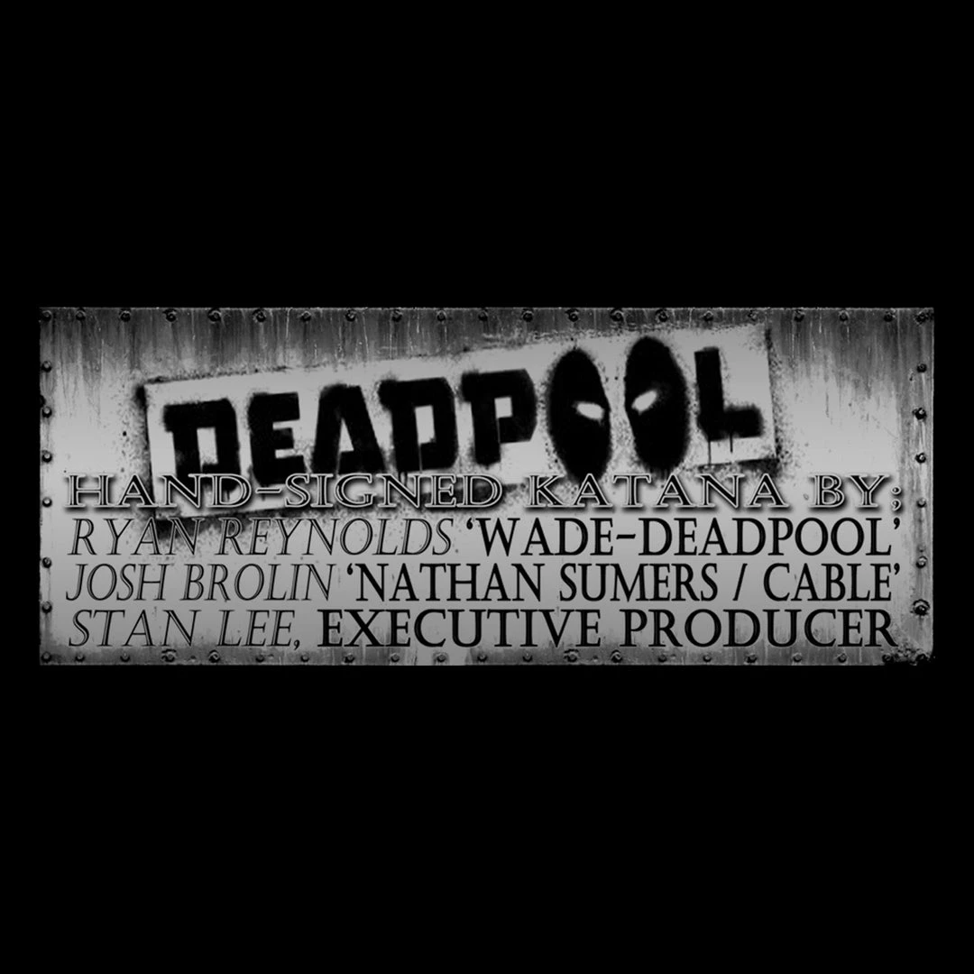 APW Signed Memorabilia Deadpool Ninja Katana Hand-Signed By Stan Lee, Josh Brolin & Ryan Reynolds Sword Prop 16 APW Signed Memorabilia Deadpool Ninja Katana Hand-Signed By Stan Lee, Josh Brolin & Ryan Reynolds Sword Prop