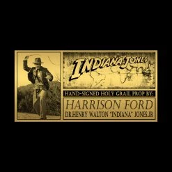 PPC Indiana Jones And The Last Crusade Holy Grail - Beckett Witnessed Hand Signed By Harrison Ford With Museum Display