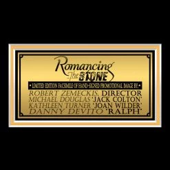RARE-T Romancing The Stone Photo Limited Signature Edition Studio Licensed Custom Frame Limited Edition Frames