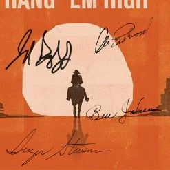 RARE-T Hang 'em High Transcript Limited Signature Edition Studio Licensed Custom Frame 16 RARE-T Hang 'em High Transcript Limited Signature Edition Studio Licensed Custom Frame