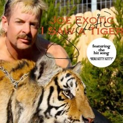 RARE-T Tiger King - Joe Exotic - I Saw A Tiger LP Cover Limited Signature Edition Studio Licensed Custom Frame
